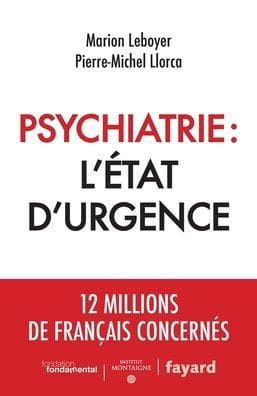 Psychiatrie: l'ï¿½tat d'urgence