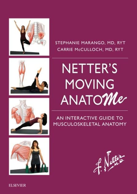 Netter's Moving AnatoME E-Book: An Interactive Guide to Functional Musculoskeletal Anatomy