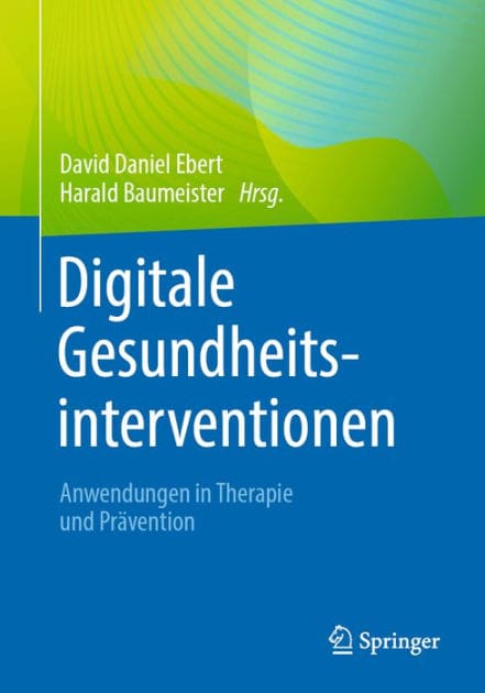 Digitale Gesundheitsinterventionen: Anwendungen in Therapie und Prï¿½vention