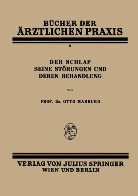 Der Schlaf Seine Stï¿½rungen und Deren Behandlung: Band 2
