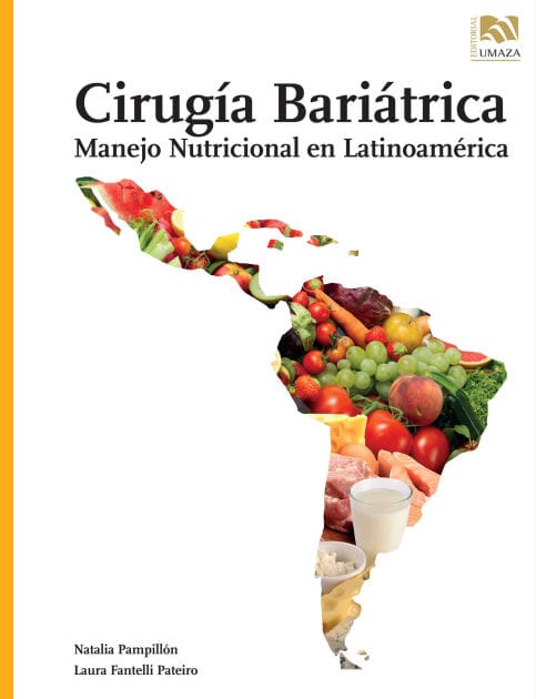 Cirugía Bariátrica: Manejo Nutricional en Latinoamérica