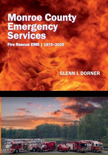 Monroe County Emergency Services Fire Rescue EMS 1975-2025