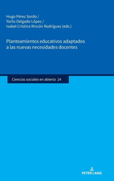 Planteamientos educativos adaptados a las nuevas necesidades docentes