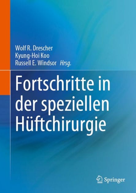 Fortschritte in der speziellen Hï¿½ftchirurgie