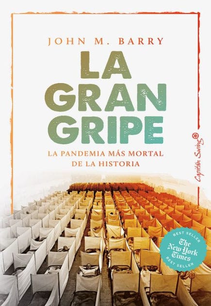 La gran gripe: La pandemia más mortal de la historia
