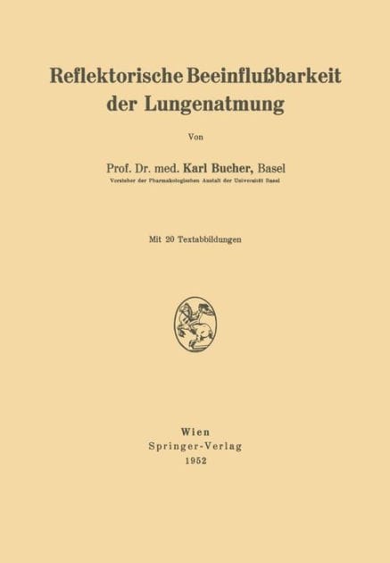 Reflektorische Beeinfluï¿½barkeit der Lungenatmung