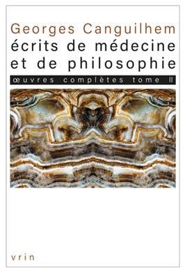 OEuvres completes Tome II: Ecrits de medecine et de philosophie: Les theses