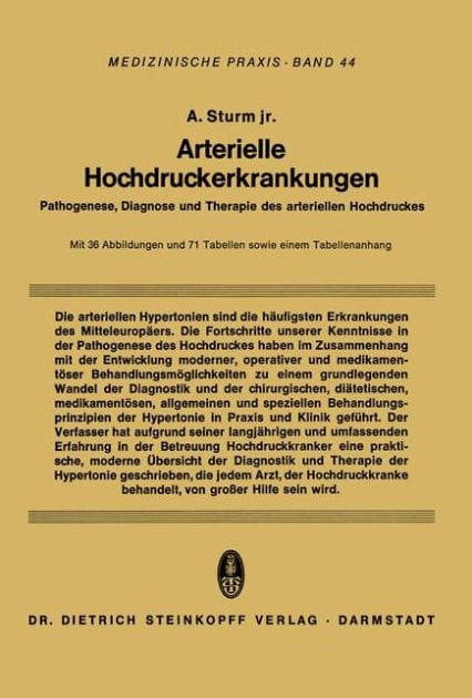 Arterielle Hochdruckerkrankungen: Pathogenese, Diagnose und Therapie des arteriellen Hochdruckes