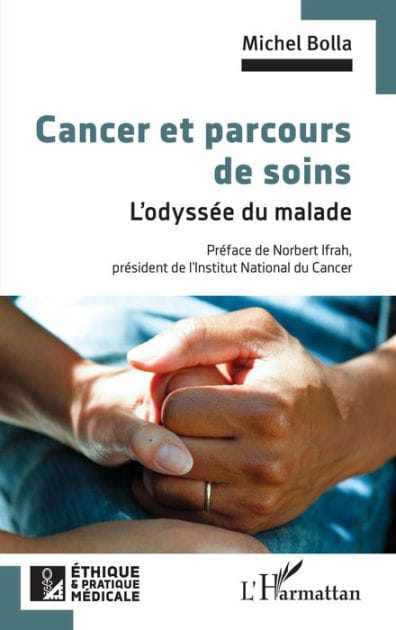 Cancer et parcours de soins: L'odyssée du malade