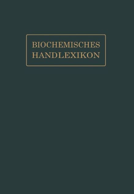 Biochemisches Handlexikon: IX. Band (2. Ergänzungsband)