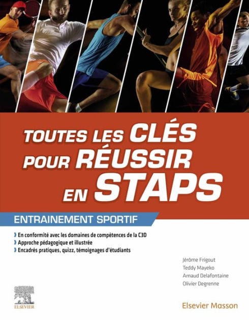 Toutes les clés pour réussir en STAPS. Mention « Entrainement sportif »