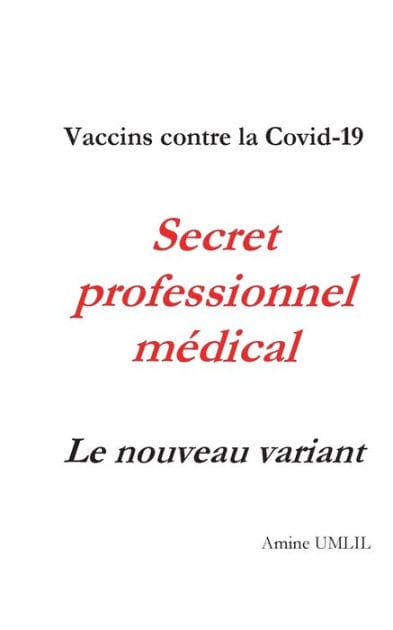 Vaccins contre la Covid-19. Secret professionnel médical: Le nouveau variant