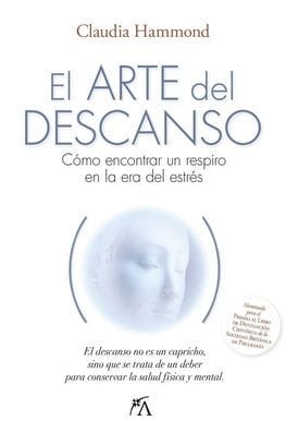 Arte del descanso, El