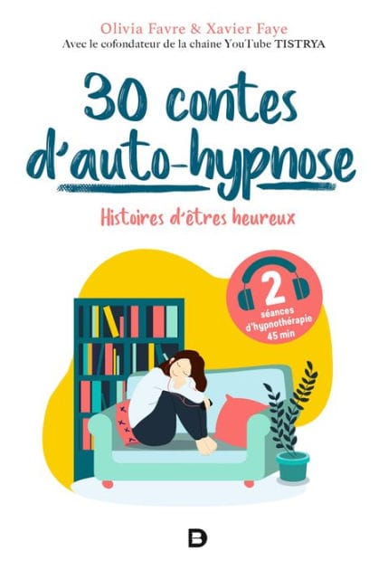 30 contes d auto-hypnose