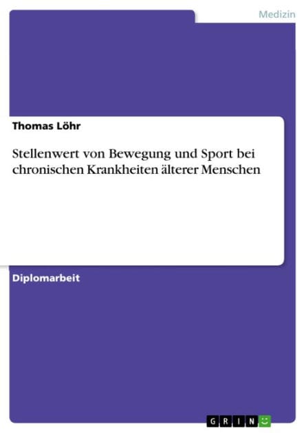 Stellenwert von Bewegung und Sport bei chronischen Krankheiten älterer Menschen