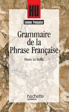 Grammaire de la phrase franï¿½aise