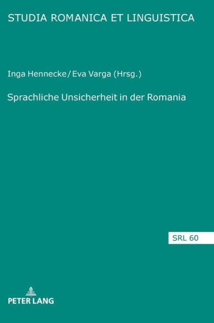 Sprachliche Unsicherheit in der Romania