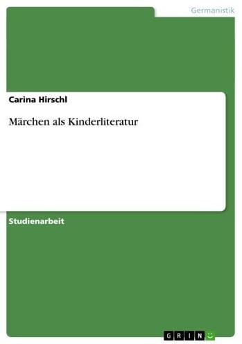 Märchen als Kinderliteratur