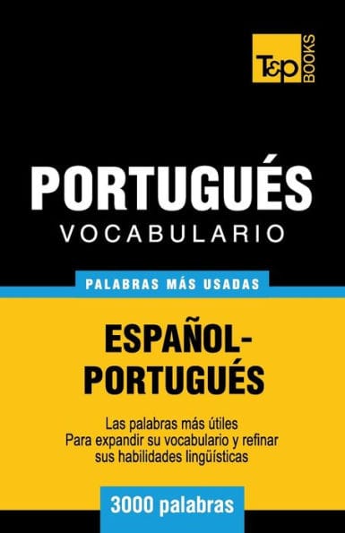 Vocabulario espaï¿½ol-portuguï¿½s - 3000 palabras mï¿½s usadas
