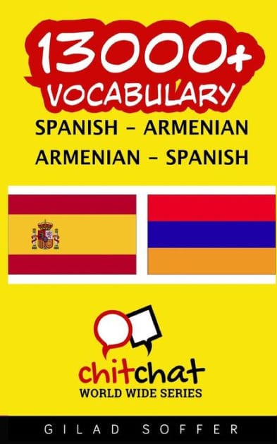 13000+ Spanish - Armenian Armenian - Spanish Vocabulary