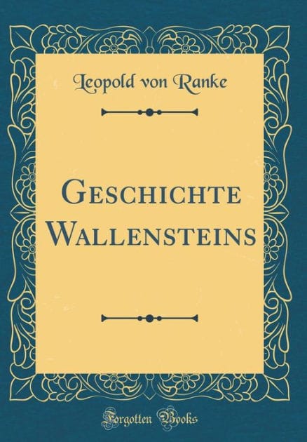 Geschichte Wallensteins (Classic Reprint)