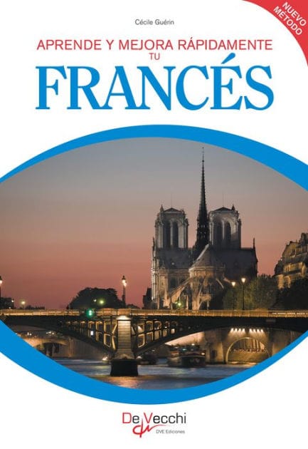 Aprende y mejora rápidamente tu Francés