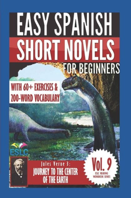 Jules Verne 3: Easy Spanish Short Novels for Beginners: Journey to the Center of the Earth