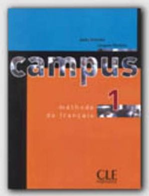 Campus 1: Methode De Francais - With Livret de Civilisation