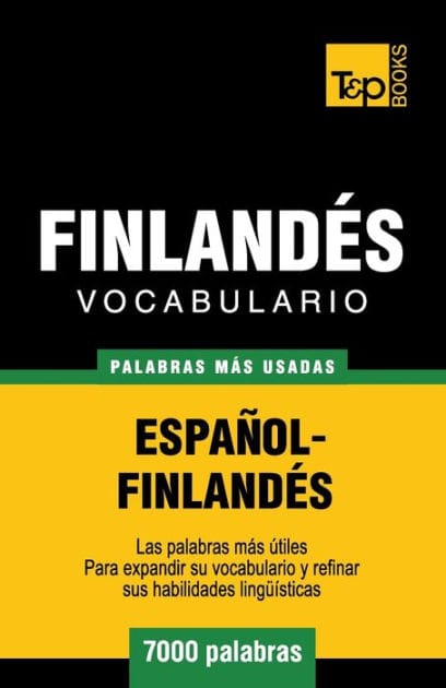 Vocabulario espaï¿½ol-finlandï¿½s - 7000 palabras mï¿½s usadas
