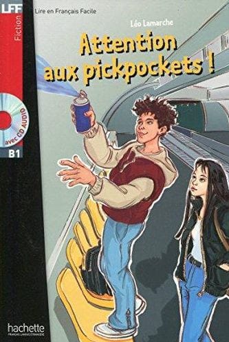 Attention Aux Pickpockets ! + CD Audio (Lamarche)