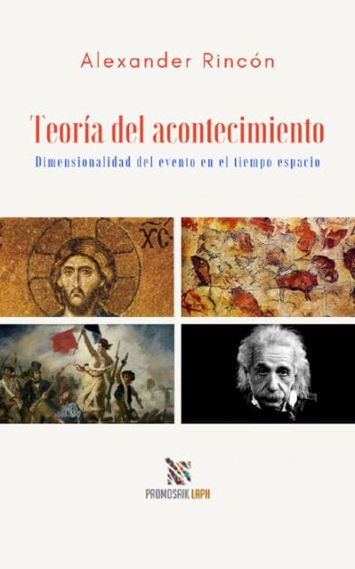 Teoría del acontecimiento Dimensionalidad del evento en el tiempo espacio: Dimensionalidad del evento en el tiempo espacio