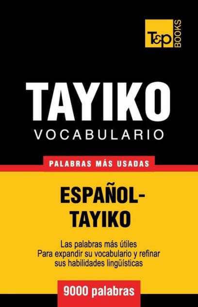 Vocabulario espaï¿½ol-tayiko - 9000 palabras mï¿½s usadas