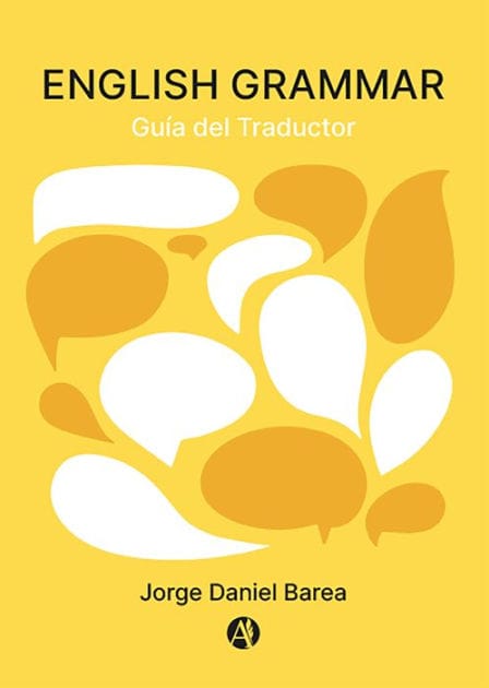 English Grammar: guía del Traductor