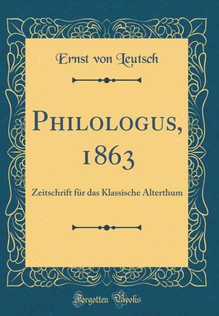 Philologus, 1863: Zeitschrift Fï¿½r Das Klassische Alterthum (Classic Reprint)