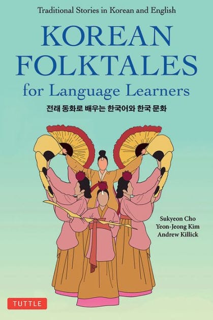 Korean Folktales for Language Learners: Traditional Stories in English and Korean (Free online Audio Recordings)