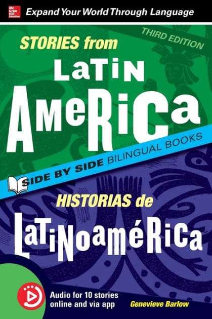 Stories from Latin America / Historias de Latinoamerica, Premium Third Edition