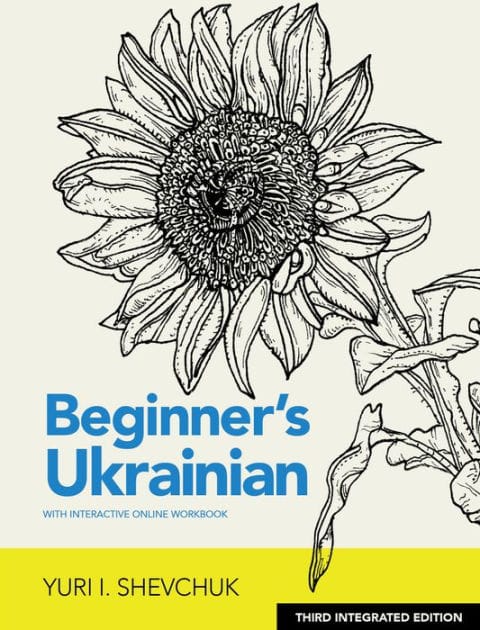 Beginner's Ukrainian with Interactive Online Workbook, 3rd Integrated Edition