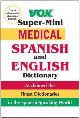 Vox Super-Mini Medical Spanish and English Dictionary