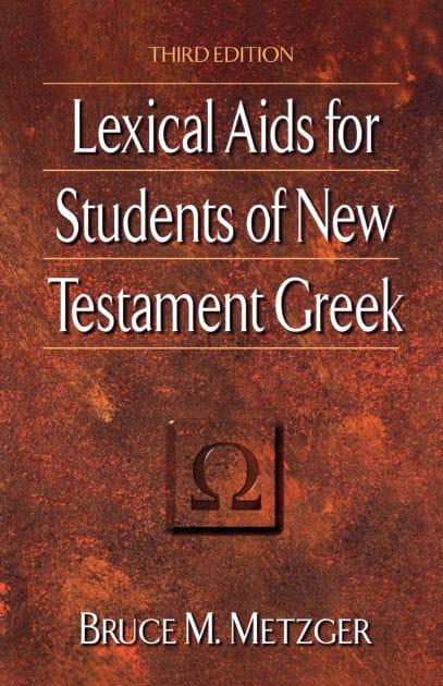Lexical Aids for Students of New Testament Greek
