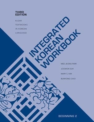 Integrated Korean Workbook: Beginning 2, Third Edition