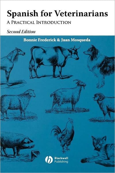 Spanish for Veterinarians: A Practical Introduction