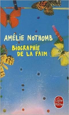 Biographie de la faim (The Life of Hunger)