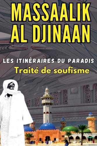 Massaalik al Djinaan: Les Itinï¿½raires du Paradis