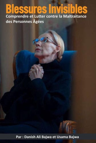 Blessures Invisibles: Comprendre et aborder la maltraitance des personnes âgées