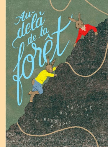 Au-dela de la foret