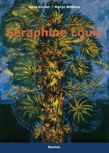 Seraphine Louis: 1864-1942