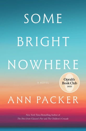 Some Bright Nowhere (Oprah's Book Club)