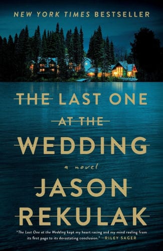 The Last One at the Wedding: A Novel