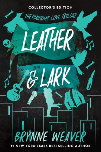 Leather & Lark Collector's Edition (Signed Book): The Ruinous Love Trilogy