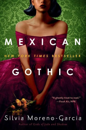 Mexican Gothic